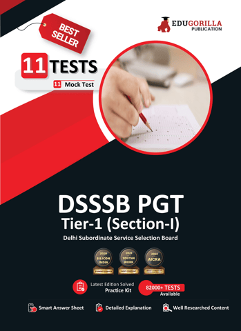 DSSSB PGT Tier-1 (Section-I) Exam 2023 (English Edition) - Post Graduate Teacher - 11 Mock Tests (1100 Solved Questions) with Free Access to Online Tests